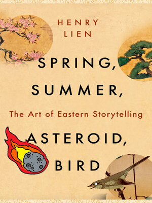 cover image of Spring, Summer, Asteroid, Bird